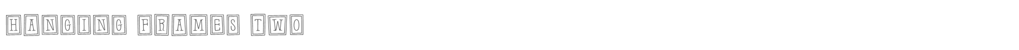 Sample characters Hanging Frames Font